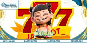 Nổ Hũ Natra - Bí Quyết Đập Tan Hũ Vàng, Thắng Lớn Cực Đã